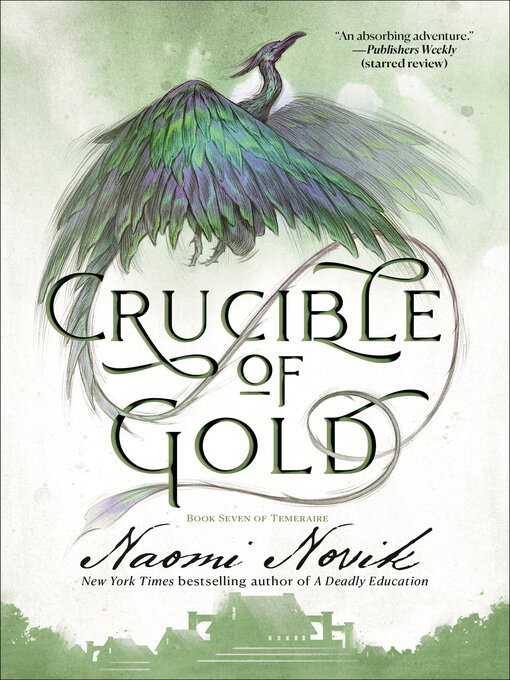 Title details for Crucible of Gold by Naomi Novik - Wait list